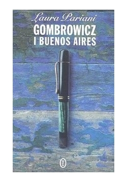 Gombrowicz i Buenos Aires
