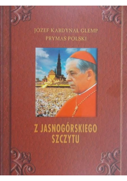 Z Jasnogórskiego Szczytu