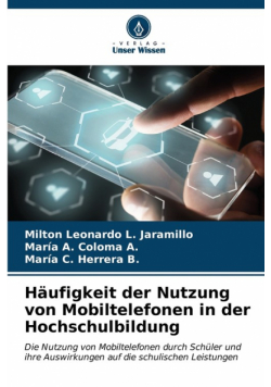 Häufigkeit der Nutzung von Mobiltelefonen in der Hochschulbildung