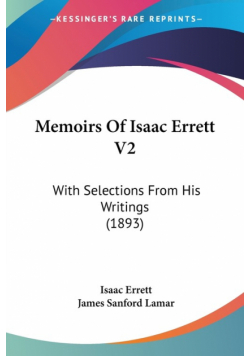 Memoirs Of Isaac Errett V2