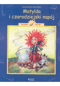 Matylda i czarodziejski napój