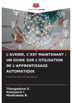 L'avenir, C'est Maintenant