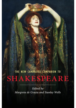 The New Cambridge Companion to Shakespeare