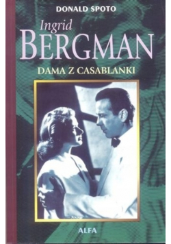 Ingrid Bergman dama z Casablanki