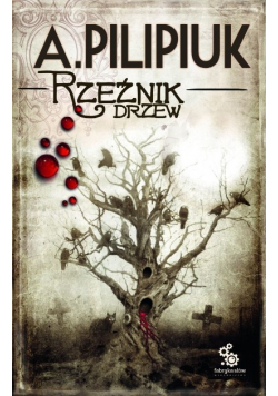 Rzeźnik drzew