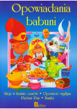 Opowiadania babuni część 1