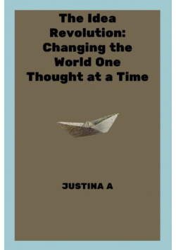The Idea Revolution