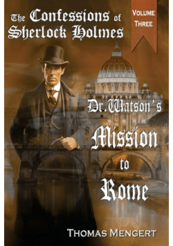 Dr. Watson's Mission to Rome