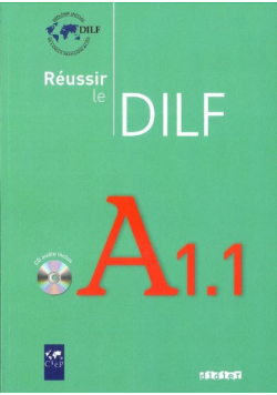 Réussir le DILF A1.1- livre + CD