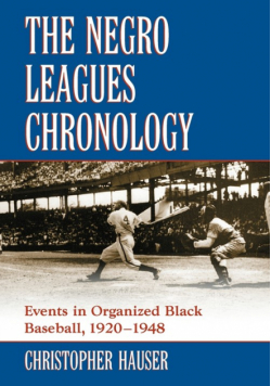 The Negro Leagues Chronology