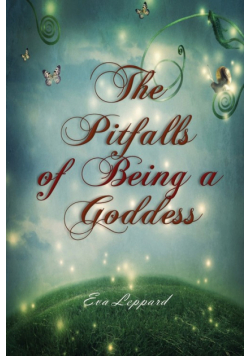 The Pitfalls of Being a Goddess