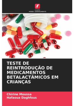 Teste De Reintrodução De Medicamentos Betalactâmicos Em Crianças