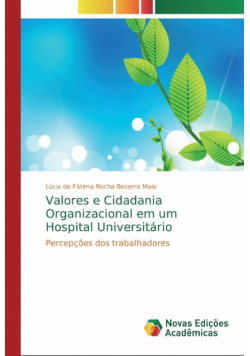 Valores e Cidadania Organizacional em um Hospital Universitário