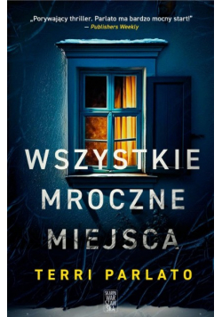 Wszystkie mroczne miejsca