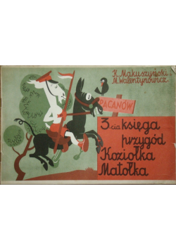 3 księga przygód Koziołka Matołka