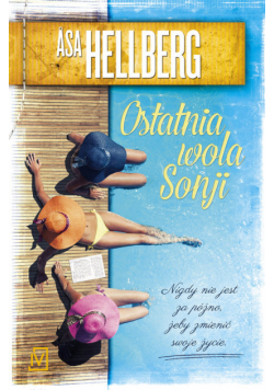 Asa Hellberg - Ostatnia wola Sonji