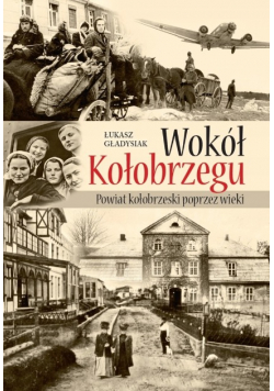 Wokół kołobrzegu