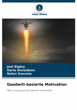 Goodwill-basierte Motivation