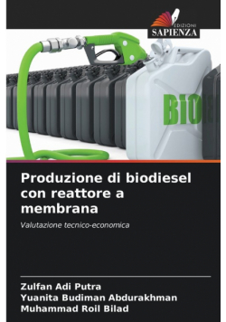 Produzione di biodiesel con reattore a membrana