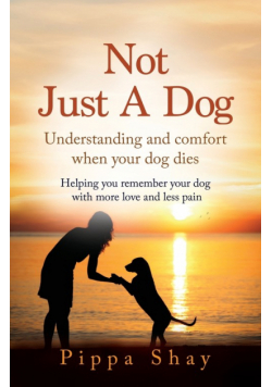 Not Just A Dog