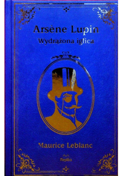 Arsene Lupin Wydrążona iglica