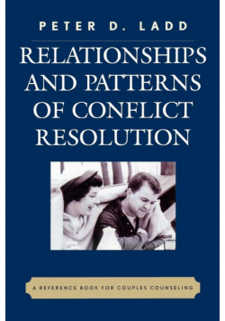 Relationships and Patterns of Conflict Resolution