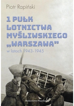 1 Pułk Lotnictwa Myśliwskiego Warszawa w latach ..