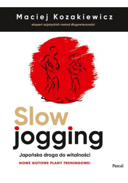 Slow jogging Japońska droga do witalności