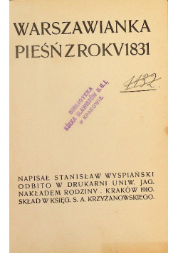 Warszawianka pieśń z roku 1831 1910 r.