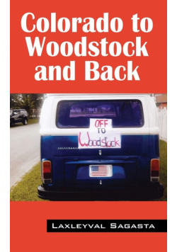 Colorado to Woodstock and Back