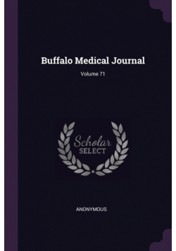Buffalo Medical Journal; Volume 71