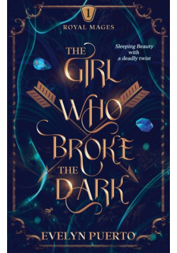 The Girl Who Broke the Dark