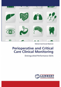 Perioperative and Critical Care Clinical Monitoring