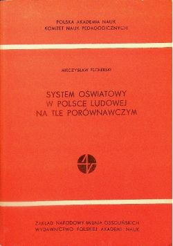 System oświatowy w Polsce ludowej na tle porównawczym