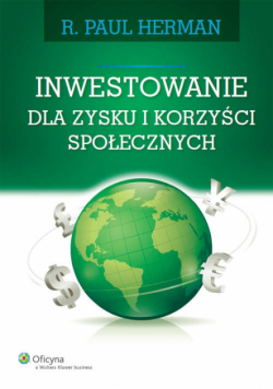 Inwestowanie dla zysku i korzyści społecznych