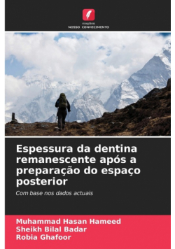 Espessura da dentina remanescente após a preparação do espaço posterior