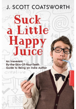 Suck a Little Happy Juice