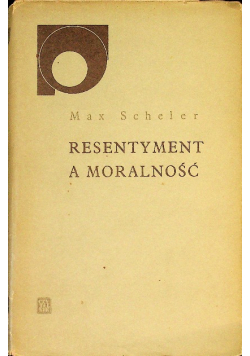 Resentymanet a moralność