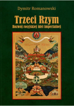 Romanowski Dymitr - Trzeci Rzym