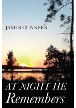 At Night He Remembers