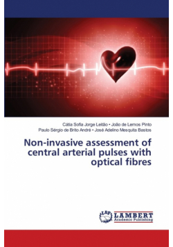 Non-invasive assessment of central arterial pulses with optical fibres