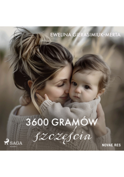 3600 gramów szczęścia