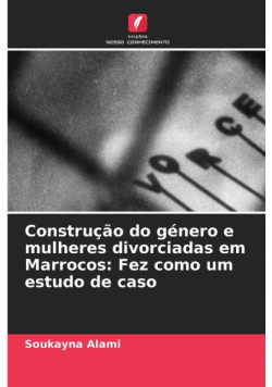Construção do género e mulheres divorciadas em Marrocos