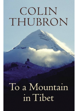 To A Mountain In Tibet