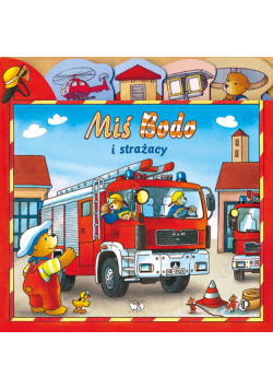 Miś Bodo i strażacy