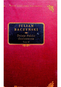 Dzieje Polski ilustrowane Tom 1