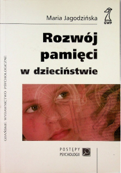 Rozwój pamięci w dzieciństwie