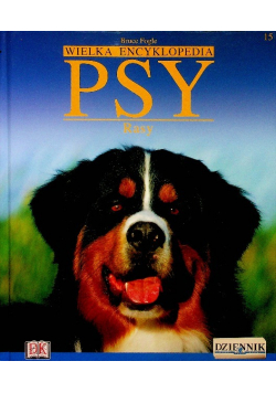 Wielka encyklopedia Tom 15 Psy Rasy