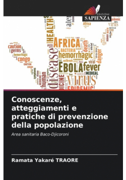 Conoscenze, atteggiamenti e pratiche di prevenzione della popolazione