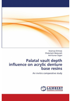 Palatal vault depth influence on acrylic denture base resins